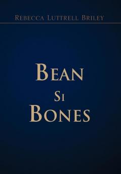 Bean Si Bones