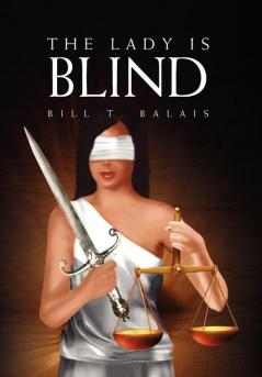 The Lady Is Blind