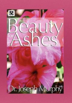 Beauty for Ashes