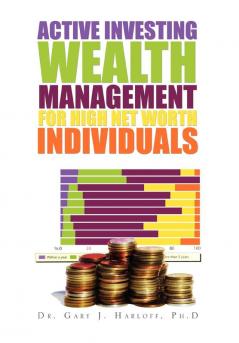 Active Investing Wealth Management for High Net Worth Individuals
