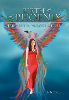 Birth of the Phoenix