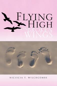 Flying High on Broken Wings