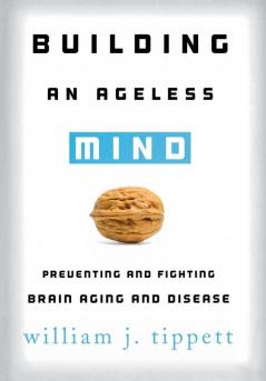 Building an Ageless Mind