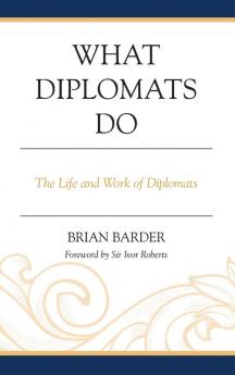 What Diplomats Do