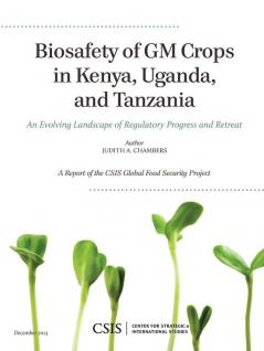 Biosafety of GM Crops in Kenya Uganda and Tanzania