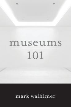 Museums 101