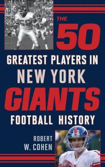 50 Greatest Players in New York Giants History