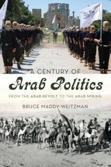 Century of Arab Politics