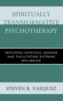 Spiritually Transformative Psychotherapy