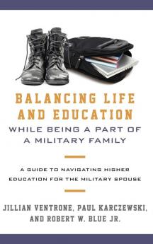 Balancing Life and Education While Being a Part of a Military Family