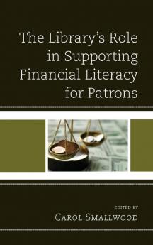 Library's Role in Supporting Financial Literacy for Patrons