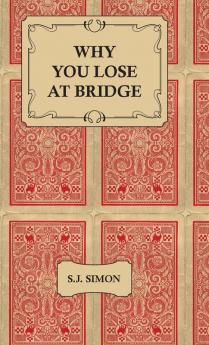 Why You Lose at Bridge