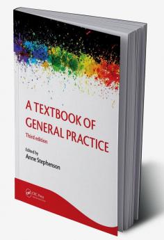 Textbook of General Practice 3E