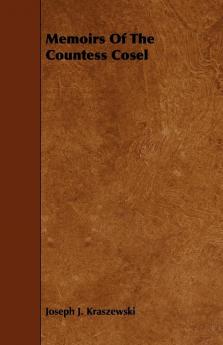 Memoirs Of The Countess Cosel