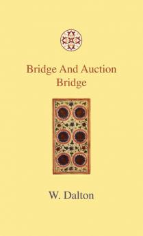 Bridge And Auction Bridge