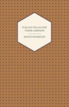 Italian Villas And Their Gardens