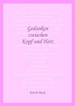 Gedanken zwischen Kopf und Herz