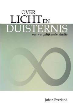 Over Licht en Duisternis