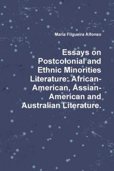 Essays on Postcolonial and Ethnic Minorities Literature