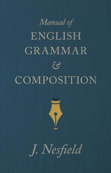 Manual Of English Grammar And Composition