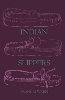 Indian Slippers