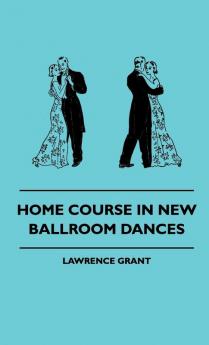 Home Course In New Ballroom Dances