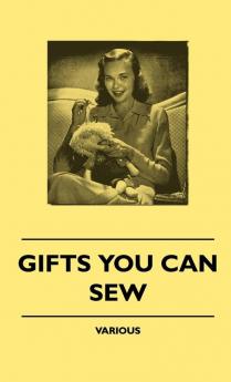 Gifts You Can Sew