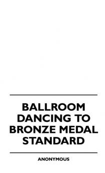 Ballroom Dancing To Bronze Medal Standard