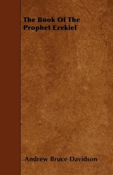 The Book Of The Prophet Ezekiel