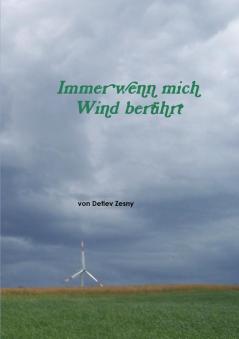 Immer wenn mich Wind berührt - SW