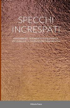 SPECCHI INCRESPATI