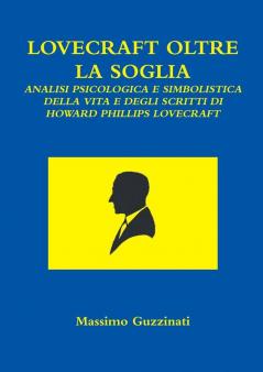 LOVECRAFT OLTRE LA SOGLIA