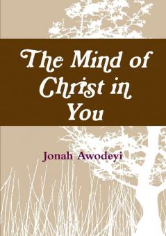 The Mind of Christ in You