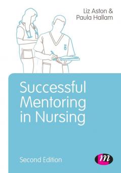 Successful Mentoring in Nursing