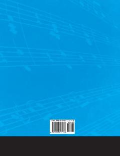 Songs Without Words (Lieder Ohne Worte) By Felix Mendelssohn For Solo Piano Opp.19b 30 38 53 62 67 85 & 102