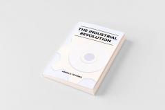 The Industrial Revolution