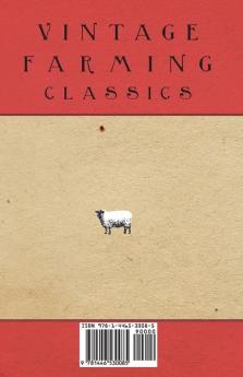 The Diseases of Animals on the Farm - With Information on Sheep Pigs Cattle and Other Animals