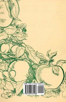 Growing the Citrus Fruits - With Information on Growing Lemons Oranges Grape Fruits and Other Citrus Fruits