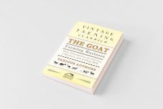 The Goat Farming Business - With Information on Starting a Business and Selling Milk