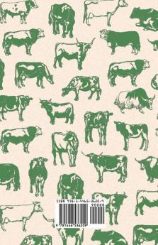 The Health and Diseases of Cattle - A Collection of Articles on the Diagnosis and Treatment of Cattle