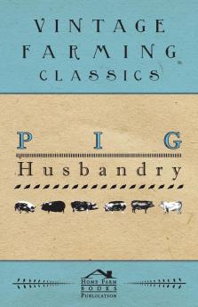 Pig Husbandry