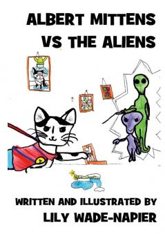 Albert Mittens Vs the Aliens