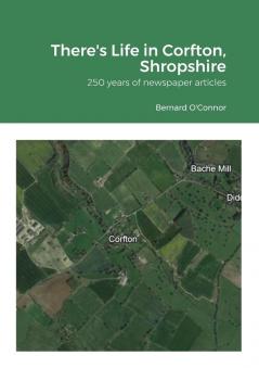 There's Life in Corfton Shropshire