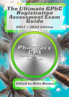 The Ultimate GPhC Registration Assessment Exam Guide