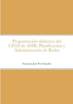 Programación didáctica del CFGS de ASIR