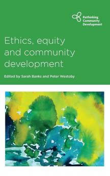 Ethics Equity and Community Development
