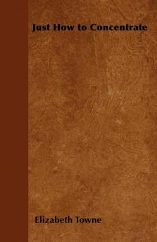 Just How to Concentrate