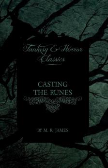 Casting the Runes (Fantasy and Horror Classics)