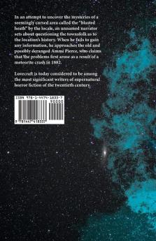The Colour Out of Space: With a Dedication by George Henry Weiss