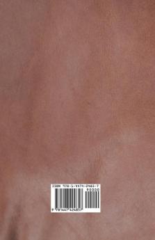 A Guide to Making a Leather Belt - A Collection of Historical Articles on Designs and Methods for Making Belts